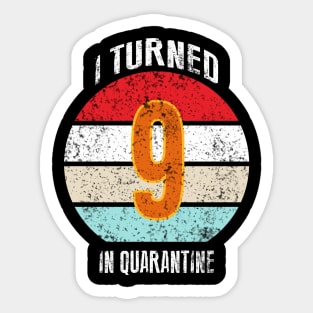 9th birthday in quarantine Sticker